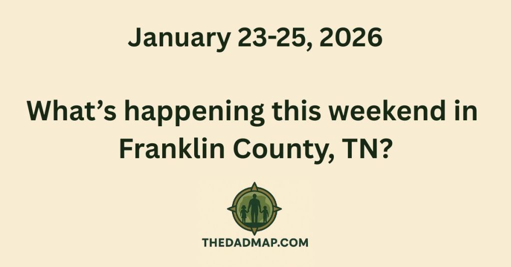 What’s Happening This Weekend in Franklin County, TN? (January 23–25,&nbsp;2026)